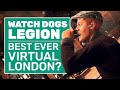 Does Watch Dogs Legion Get London Right? | Watch Dogs Legion Gameplay And Impressions