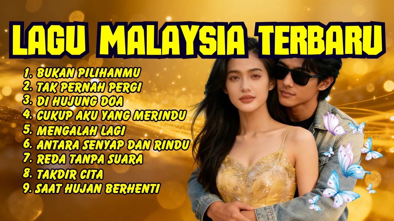 KUMPULAN LAGU BUAT NYANTAI DAN AKTIVITAS |  Lagu Slowrock Lagu Malaysia Terbaru Populer 2026