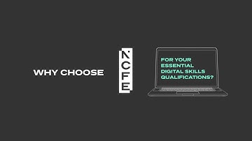 Choose NCFE for Essential Digital Skills