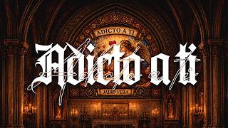 Jairo Vera - Adicto a Ti
