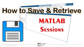 How to Save and Retrieve MATLAB Sessions