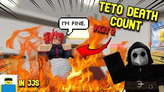 COMPILATION OF TETO DEATHS IN JUJUTSU SHENANIGANS PART 2