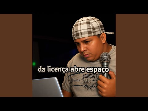 da licença abre espaço