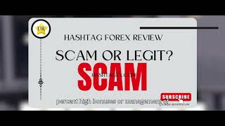 Hashtag Forex Review Hashtagfx.com Reviews Scam?