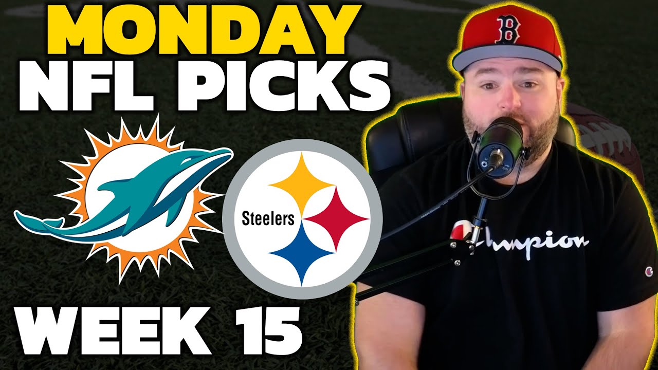 Dolphins vs Steelers Picks - NFL Week 15 Monday Night Football with Kyle Kirms