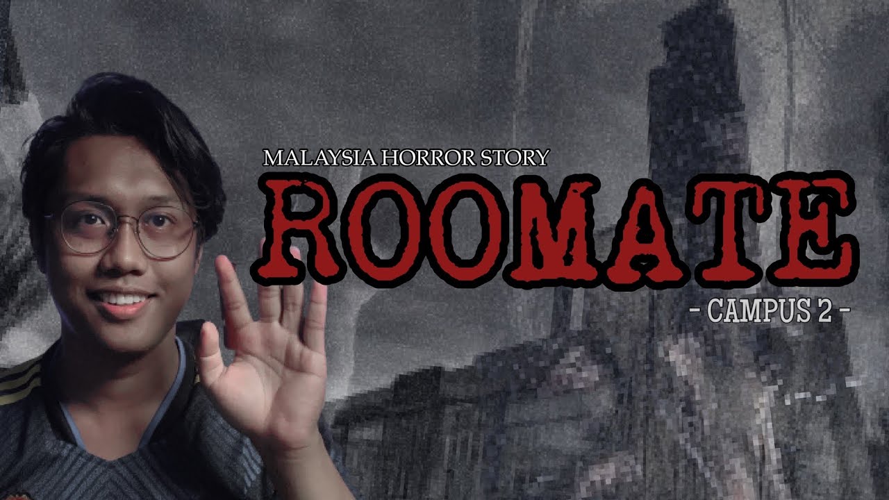 SERAM ISNIN - ROOMATE HORROR STORY | CAMPUS PART 2 | SEMUA TIDUR DIA BANGUN | NO JUMPSCARE
