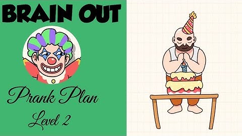Brain Out Prank Plank Level 2 | Ruin his cake | Walkthrough