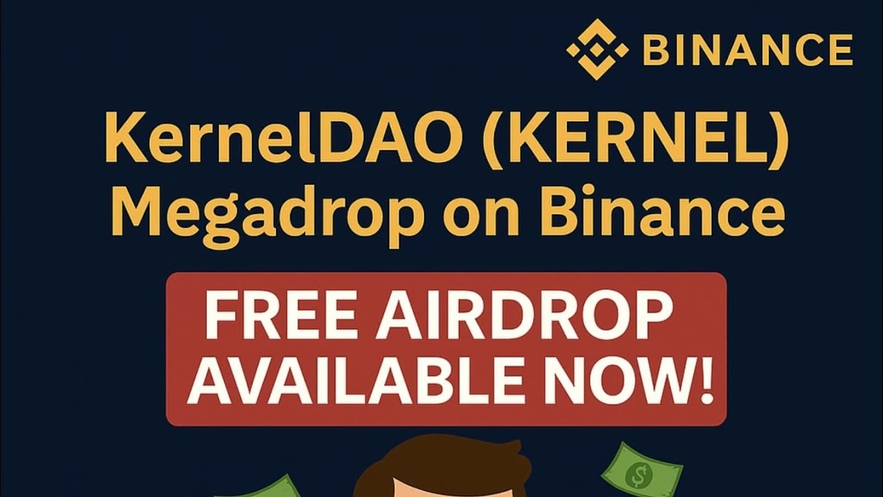 Kernel Megadrop on Binance How to join Earn kernel Airdrop Kernel Coin Listing Binance