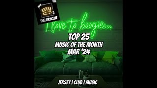 @THEJERZCLUB | TOP 25 #JERSEYCLUB TRACKS FOR MARCH '24