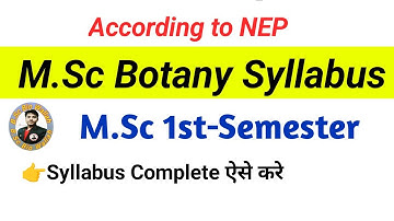 M.Sc Botany 1st sem Syllabus 2024 | According to NEP | #mscbotanysyllabus #msc #botany #mscsyllabus
