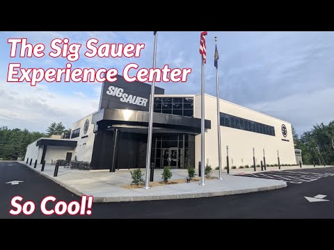 The All New Sig Sauer Experience Center: The Ultimate Sig Experience - WOW!