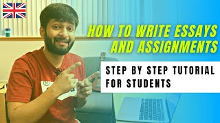 Write An Essay Effectively | Explained With Real Example | Assignment Guide for UK Universities