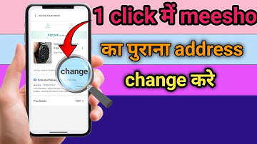 Meesho ka address kese change kare