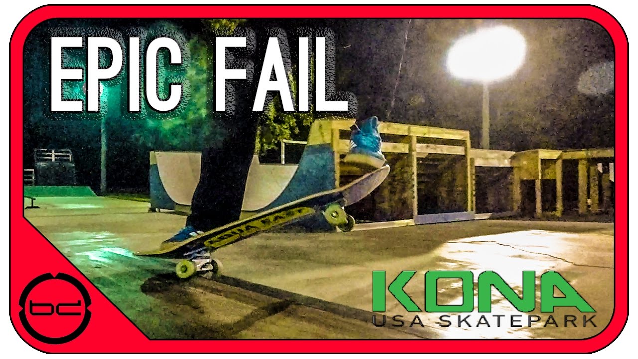 Production Life - EPIC FAIL AT KONA SKATE PARK
