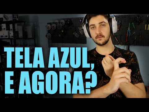 TELA AZUL NO WINDOWS 10, O QUE PODE SER?
