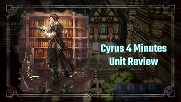 Handsome Professor - Cyrus 4 Minutes Review | Octopath Traveler: CotC