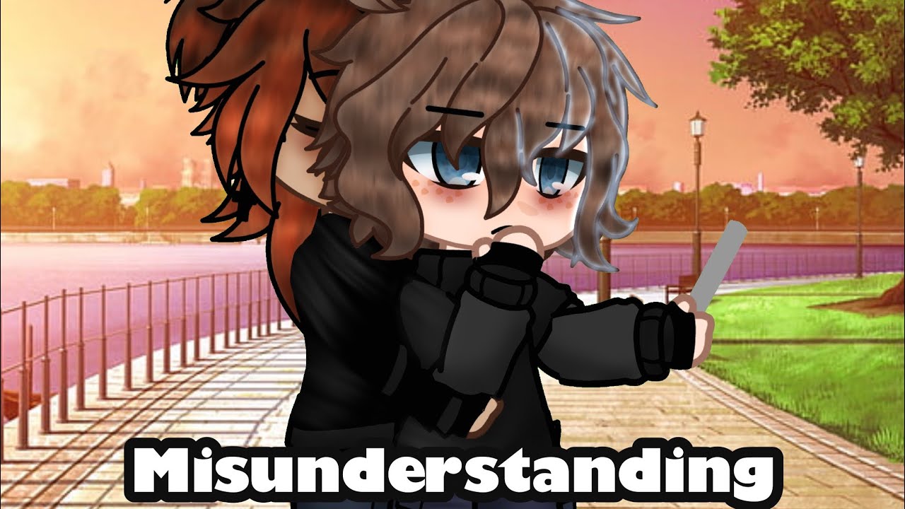 Misunderstanding ||Gacha Mini Movie BL||