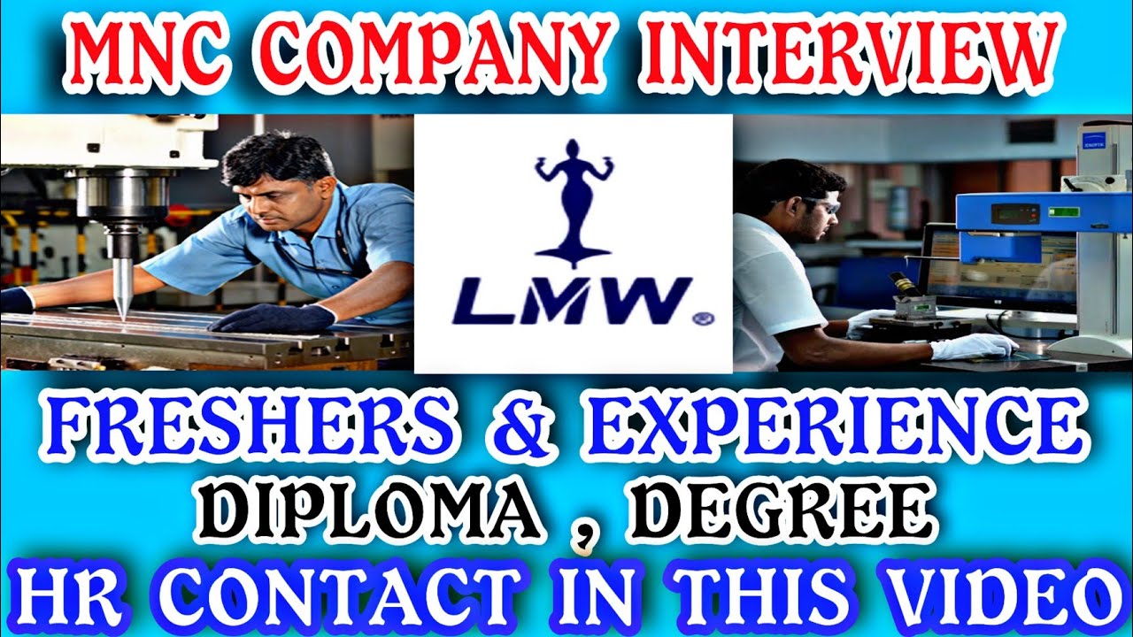 LAKSHMI MACHINE WORKS LMW COIMBATORE JOBS PERMANENT JOBS FOR DIPLOMA ENGINEER YouTube