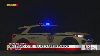 Information One Dead, Another Injured After Huntsville Wreck | Dec. 26, 2025 | News 19 at 10 p.m. News