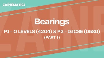Bearings (Trigonometry) | O-LEVELS(4204) P1 | IGCSE(0580) P2 | PART 1