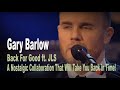 Capture de la vidéo Gary Barlow - Back For Good Ft. Jls: A Nostalgic Collaboration That Will Take You Back In Time!