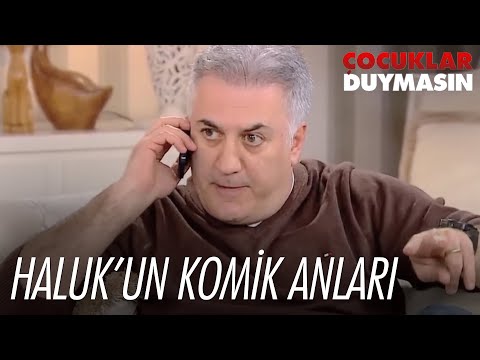 Haluk'un en sevilen sahneleri - Çocuklar Duymasın