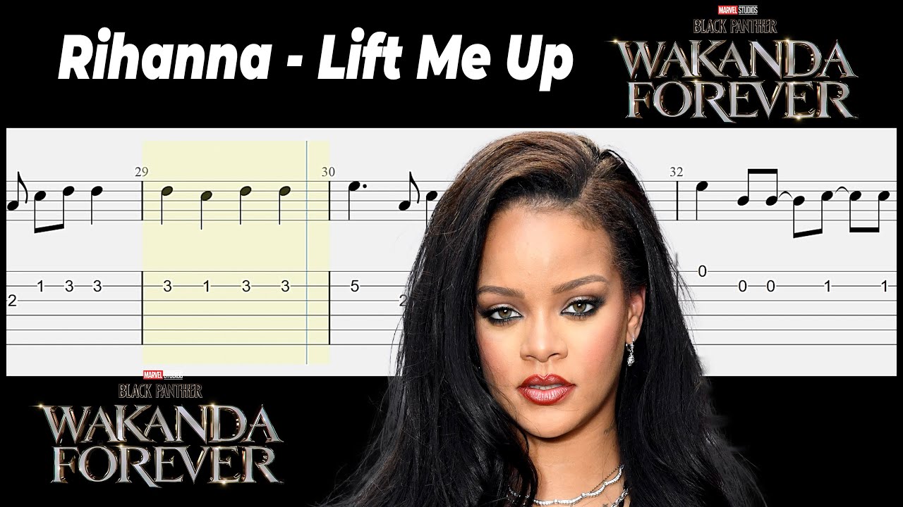 Rihanna Lift Me Up Guitar Tabs Tutorial With Sheets YouTube Rihanna Lift Me Up Guitar Tabs Tutorial With Sheets YouTube