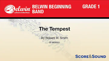 The Tempest, by Robert W. Smith – Score & Sound