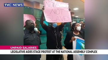 Legislative Aides Stage Protest At The National Assembly Complex