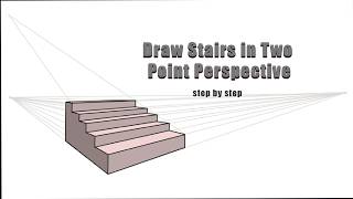 Stairs in Two Point Perspective - Step by Step - Lakeer Art