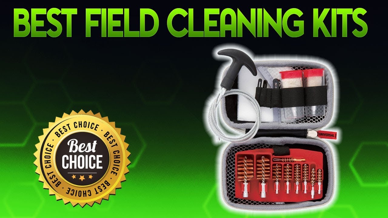 Best Field Cleaning Kits 2019 Field Cleaning Kit Review YouTube