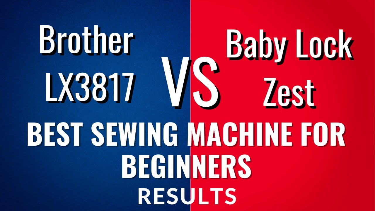 Brother LX3817 VS Baby Lock sewing machine YouTube