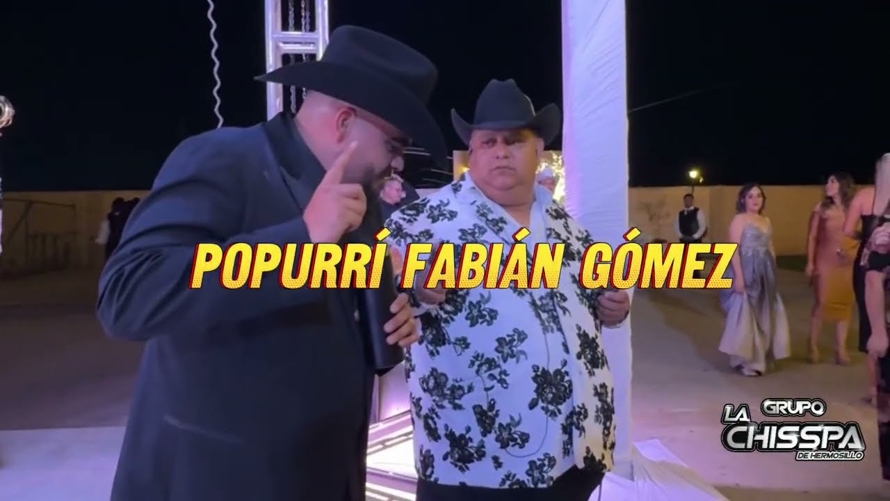 Grupo La Chisspa - Popurrí Fabián Gómez en Vivo Boda A&S