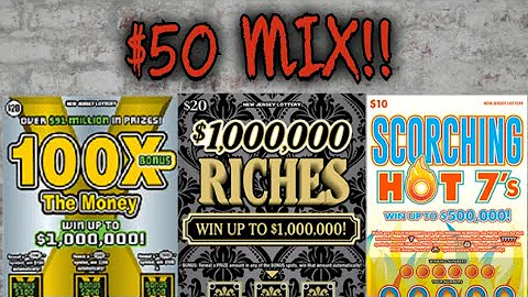 $50 Mix! | $10 Scorching Hot 7's! | $20 $1,000,000 Riches! | $20 100X the Money Bonus!|  NJ Lottery!