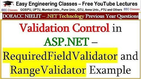 Validation Control in ASP.NET – RequiredFieldValidator and RangeValidator Example