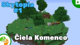 Mi estas sole sur flosanta insulo | Minecraft Skytopia E01 | Esperanto