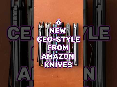 6 CEO Style Knives From Amazon