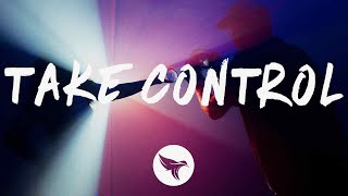 Tujamo - Take Control (Lyrics)