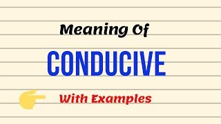 Meaning Of Conducive || English Vocabulary Lessons || Urdu/Hindi