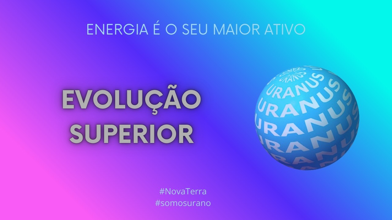 LEI EVOLUTIVA SUPERIOR✨