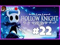 PANTHEON OF THE MASTER! Hollow Knight - EP 22 - LIVE