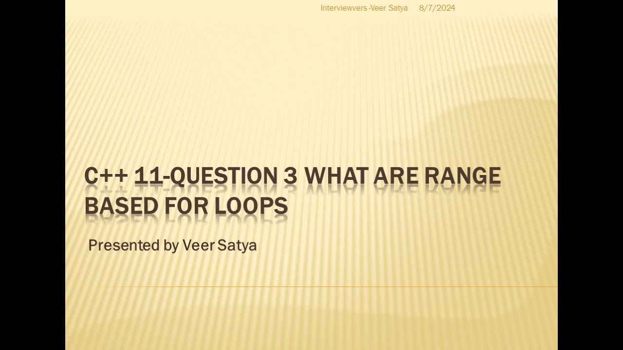 C++ 11-Question 3 what are Range based for loops - YouTube