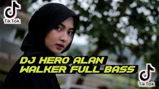 DJ HERO ALAN WALKER FULL  BASS • ENAKUN