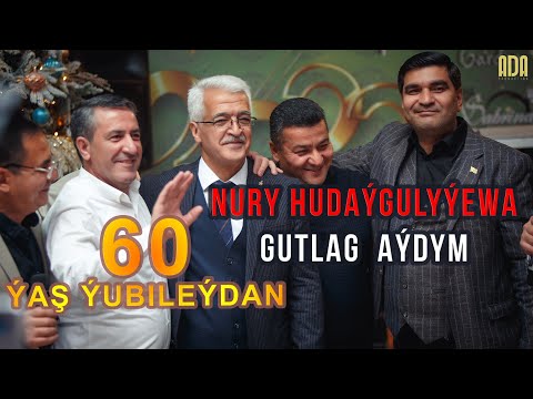 Gutlag aýdym - Nury Hudaýgulyýew 60 ýaş ýubileý #adaproduction #nuryhudaygulyyew #turkmenistan