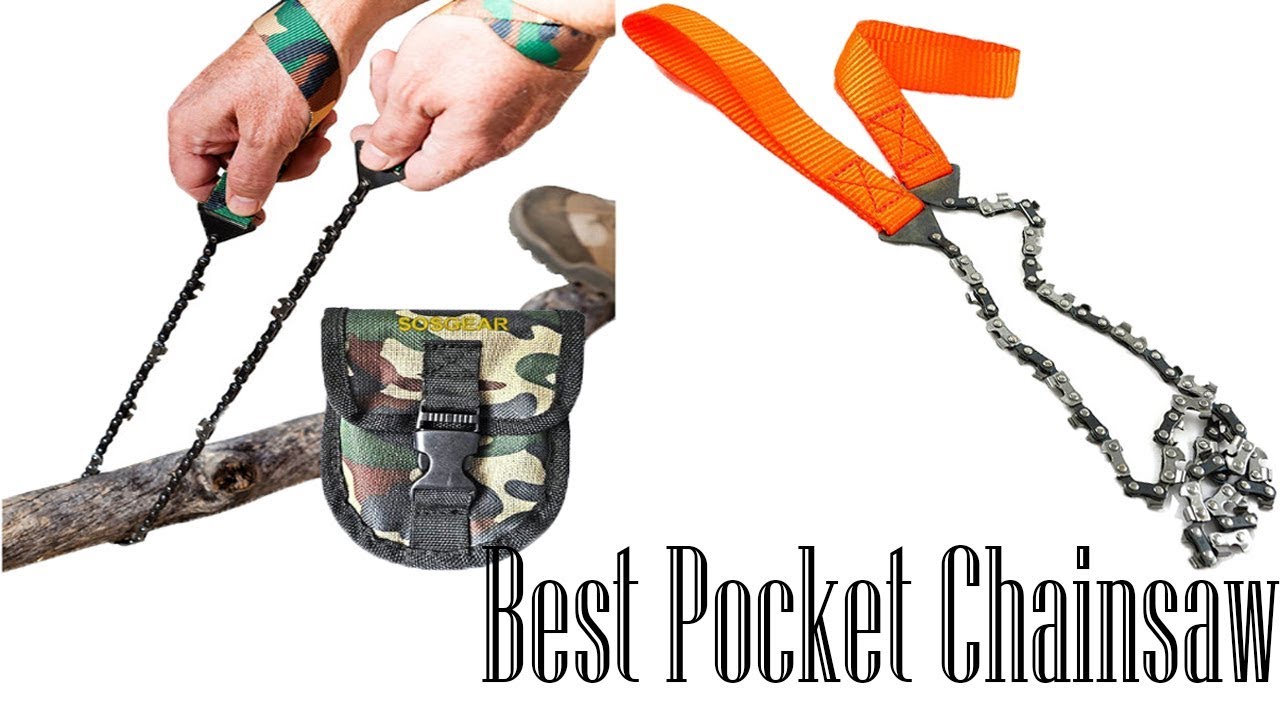 Top 6 Best Pocket Chainsaw You Should Buy Now Best Pocket Chainsaw