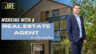 Working with a Real Estate Agent in Jerusalem