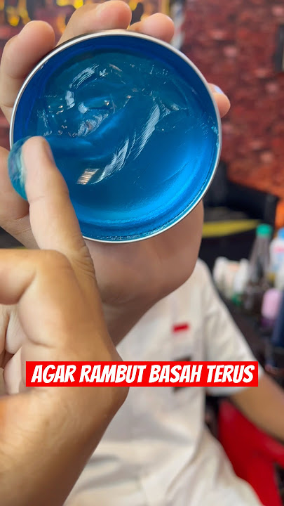 minyak rambut pria agar terlihat basah dan lemas