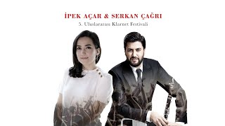İpek Açar & Serkan Çağrı - Gönül Sayfam / 5. Uluslararası Klarnet Festivali Resimi