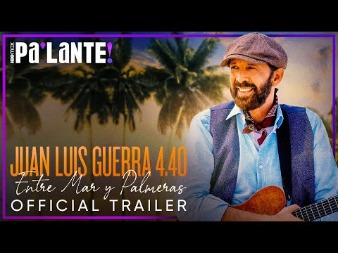 Juan Luis Guerra: Entre Mar y Palmeras | Official Trailer | HBO Max