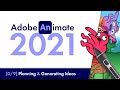 Adobe Animate 2021: Planning & Generating Ideas [#0] | Beginners Tutorial